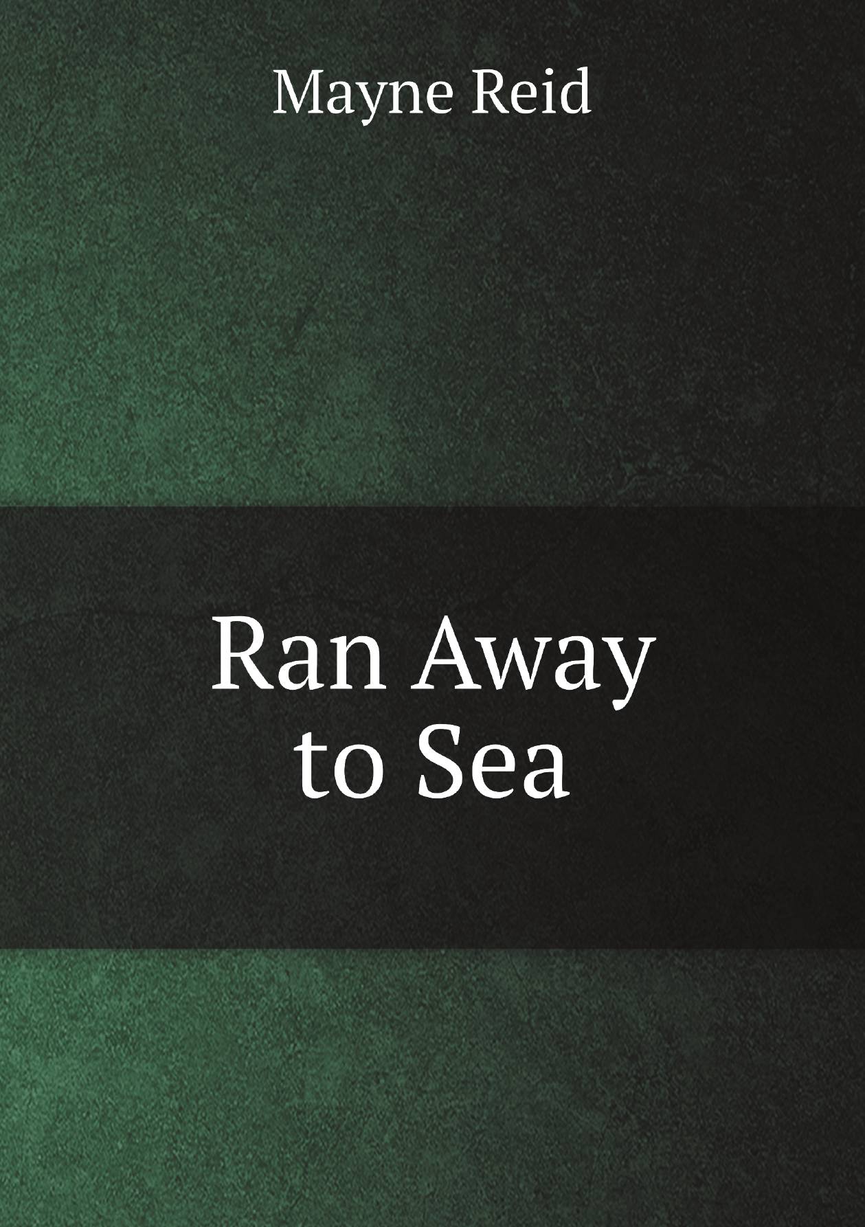 

Ran Away to Sea