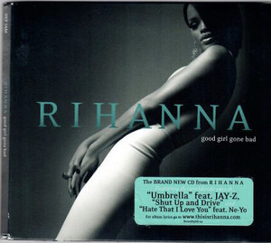 

Rihanna: Good Girl Gone Bad, 1 CD