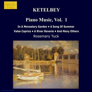 

KETELBEY: Piano Music, Vol. 1, 1 CD