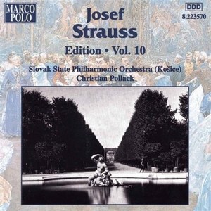 

STRAUSS, Josef: Edition - Vol. 10, 1 CD