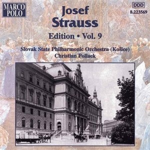 

STRAUSS, Josef: Edition - Vol. 9, 1 CD