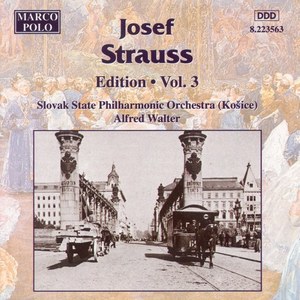 

STRAUSS, Josef: Edition - Vol. 3, 1 CD