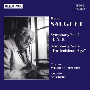 SAUGUET: Symphonies Nos. 3 and 4