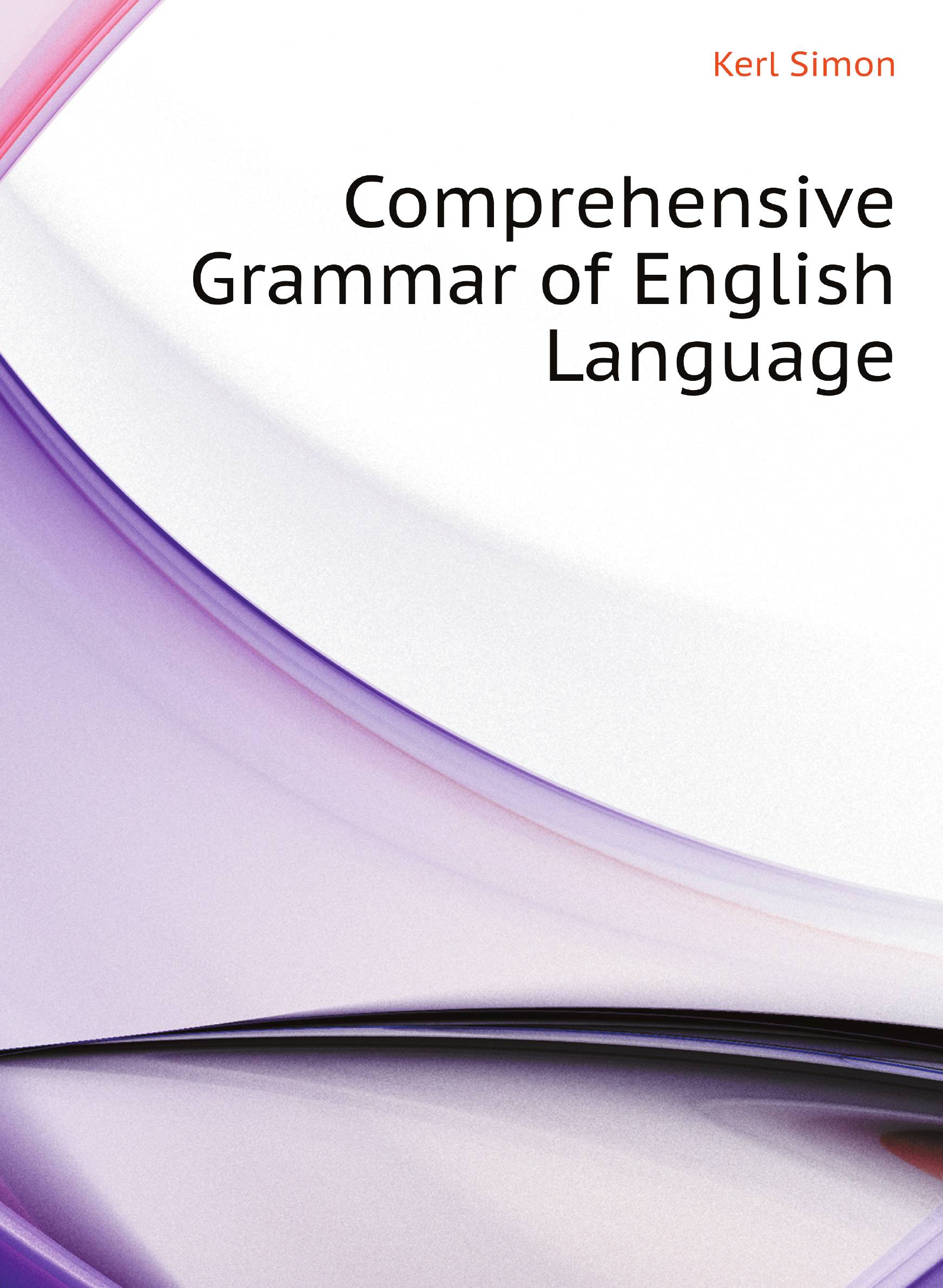 

Comprehensive Grammar of English Language