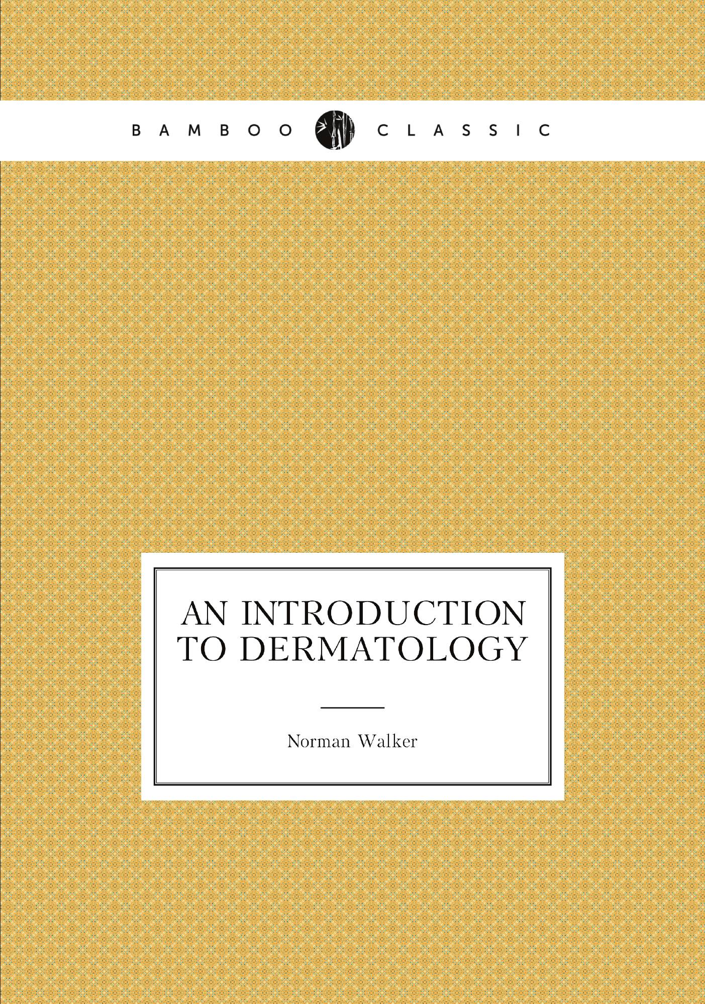 

An introduction to dermatology