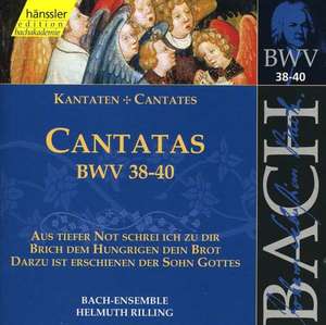 

BACH, J.S.: Cantatas, BWV 38-40, 1 CD