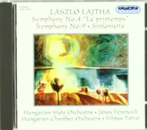 

LAJTHA: Symphonies Nos. 4 and 9 / Sinfonietta, 1 CD