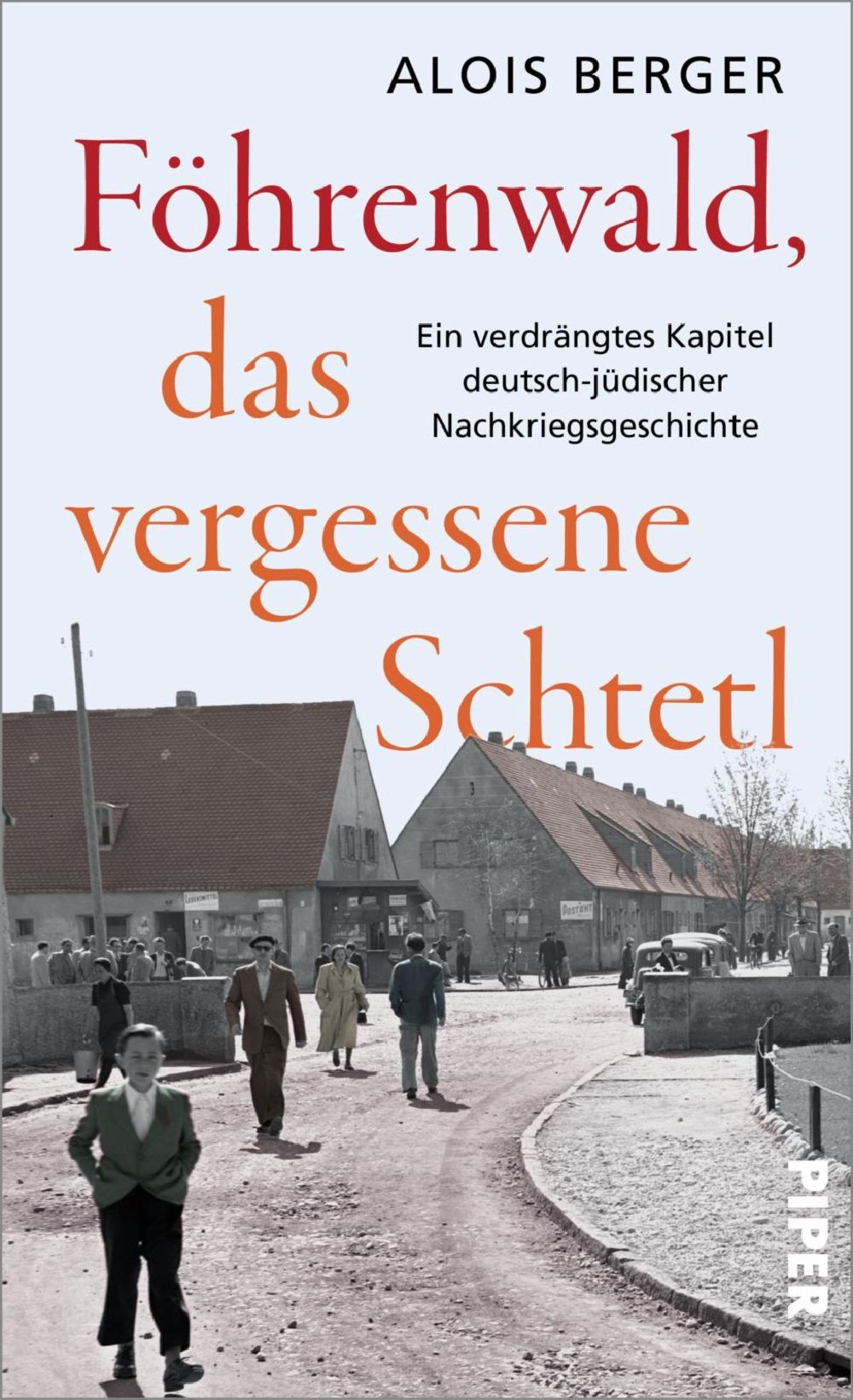 

Fohrenwald, das vergessene Schtetl