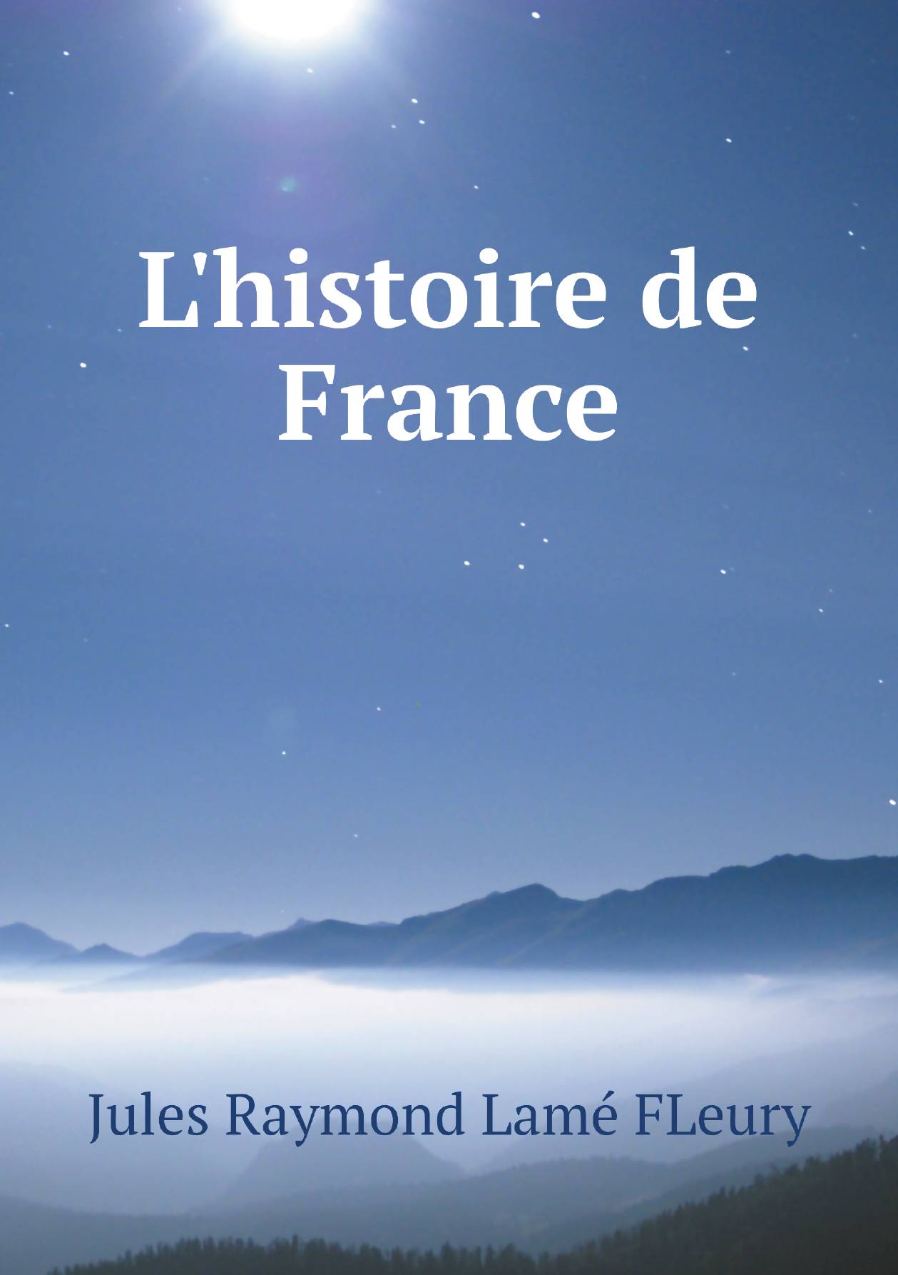 

L'histoire de France