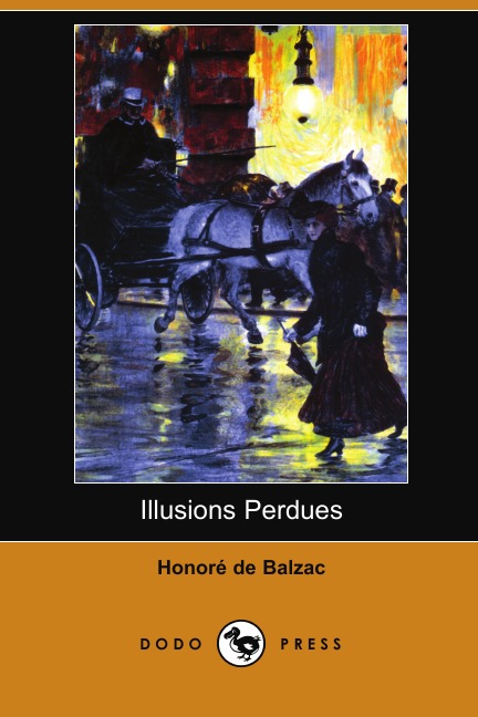 

Illusions Perdues (Dodo Press)