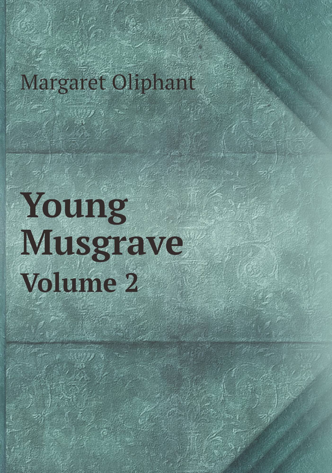 

Young Musgrave. Volume 2