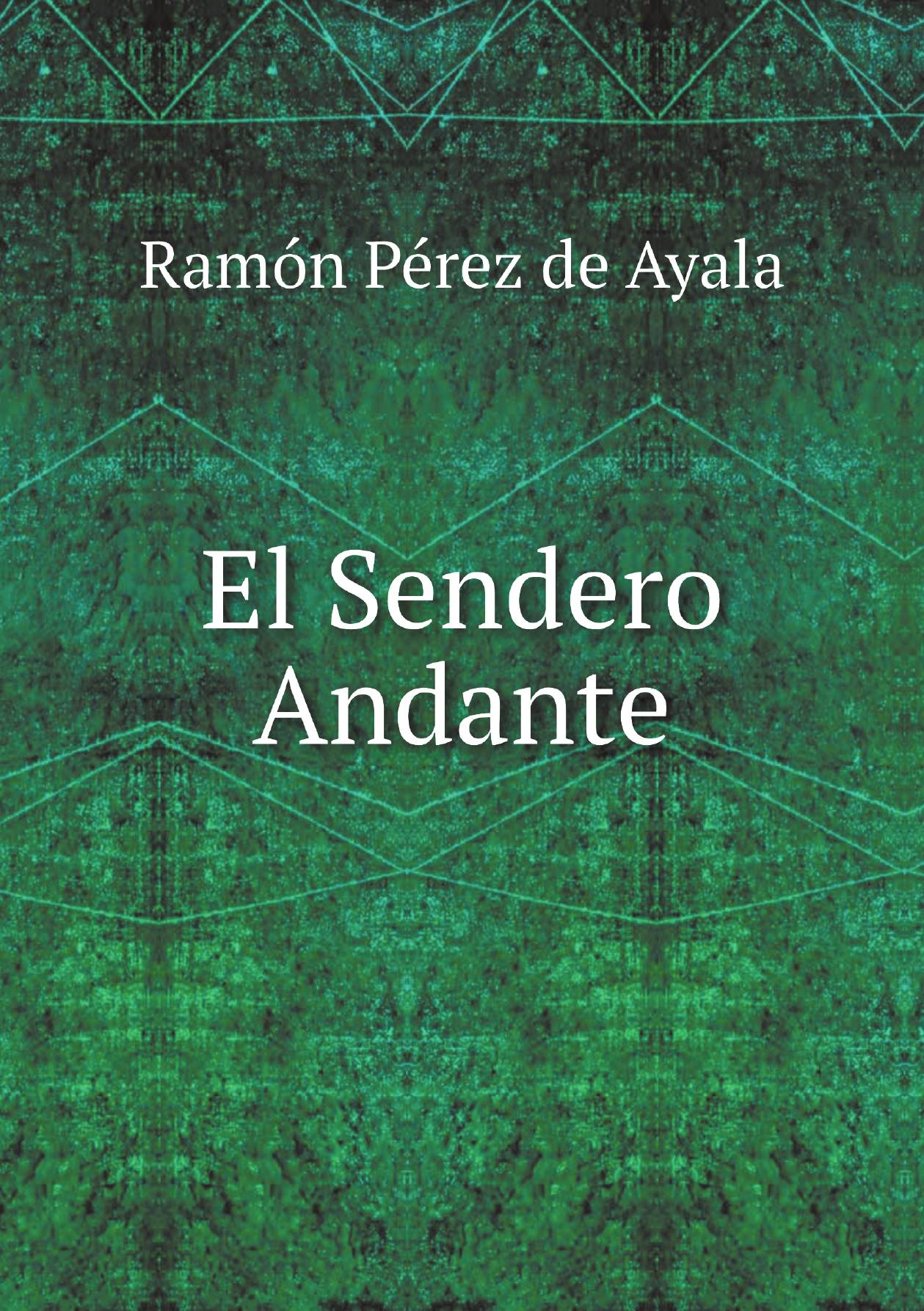 

El Sendero Andante