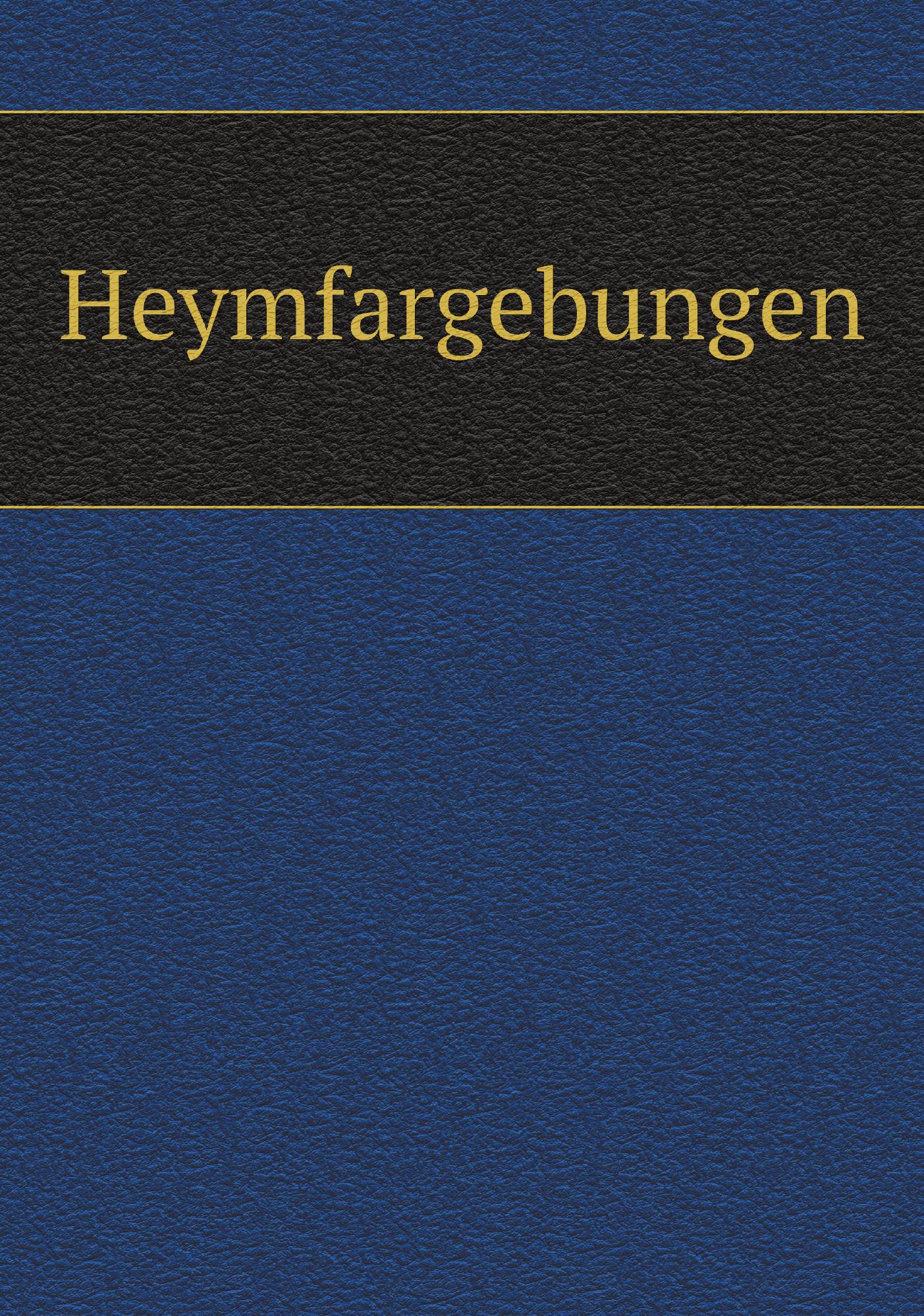 

Heymfargebungen