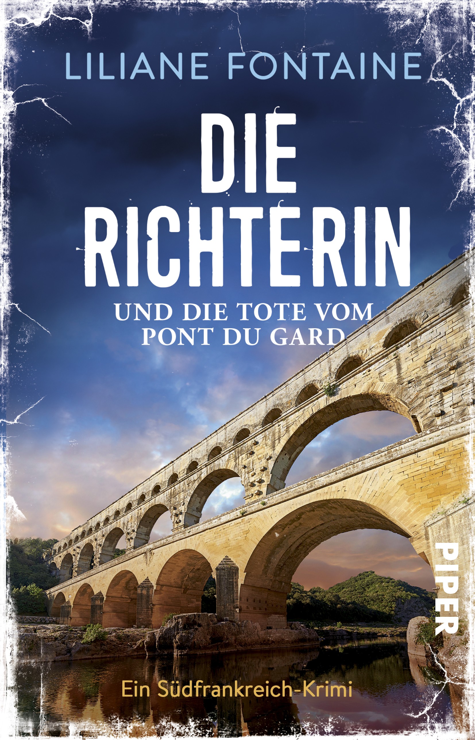 

Die Richterin und die Tote vom Pont du Gard