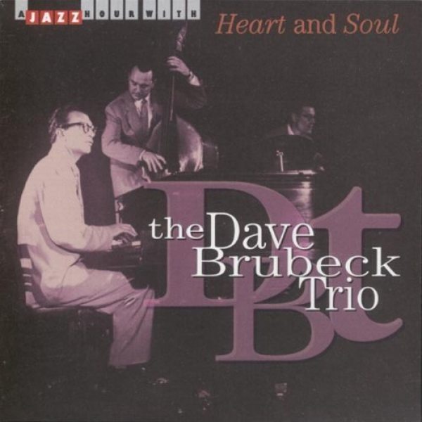 The Dave Brubeck Trio - Heart And Soul CD 1300₽