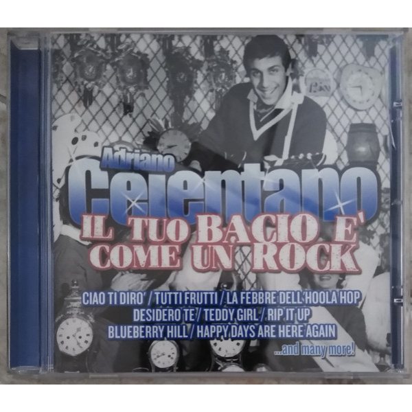 Adriano Celentano - Il Tuo Bacio E Come Un Rock (CD)