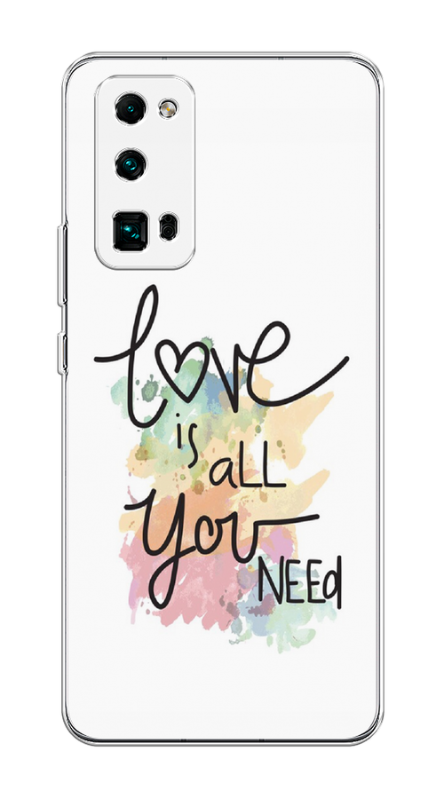 

Чехол на Honor 30 Pro Plus "Love is all you need", Белый;черный;зеленый, 612250-1
