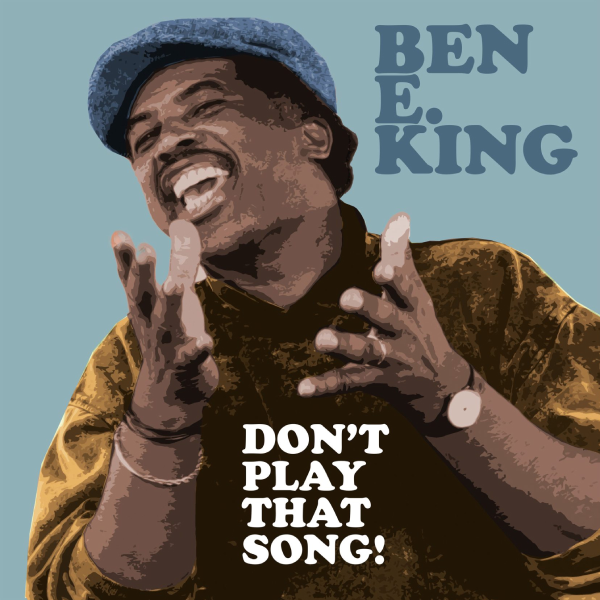 

King Ben E. Dont Play That Song! (LP)