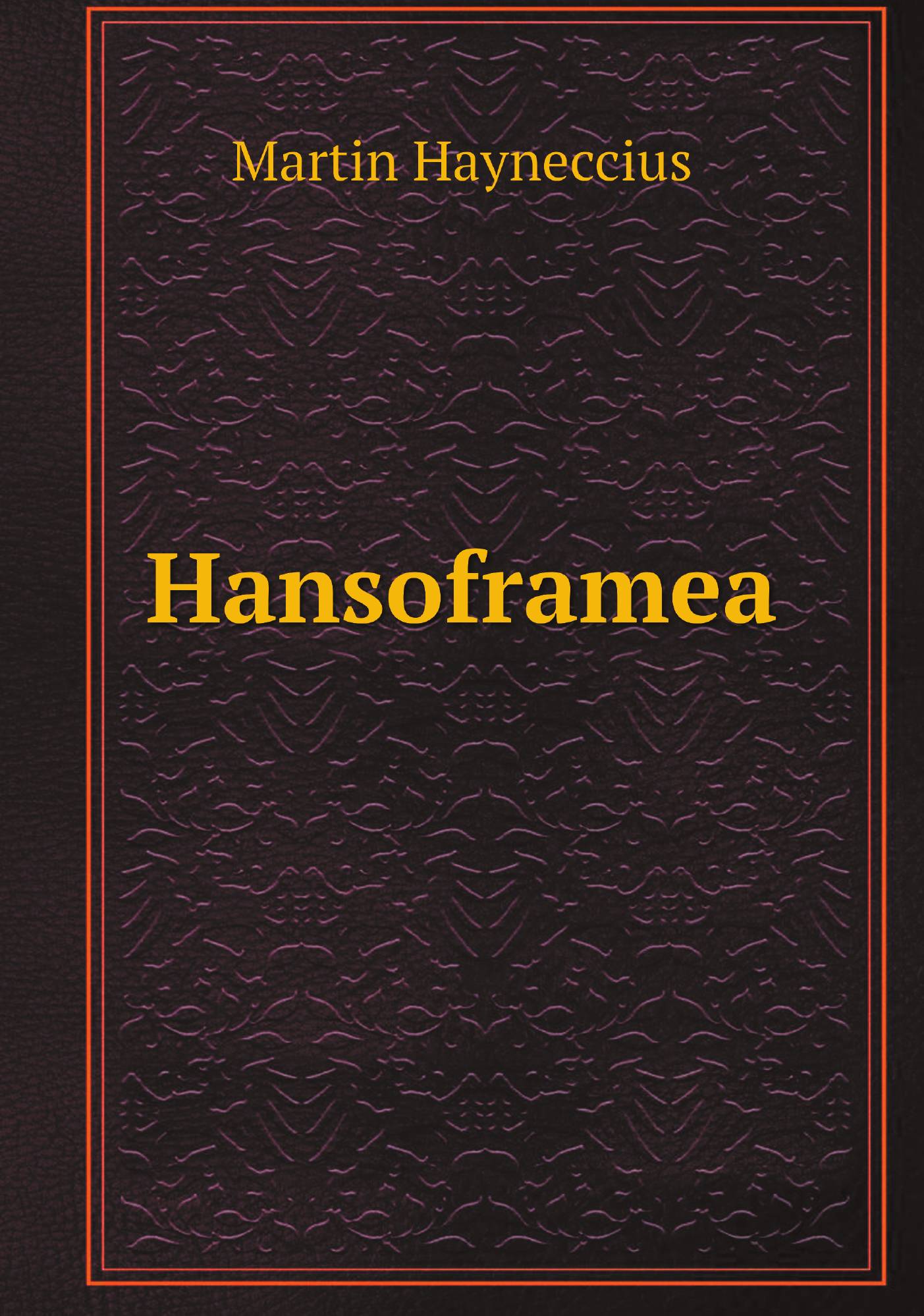 

Hansoframea