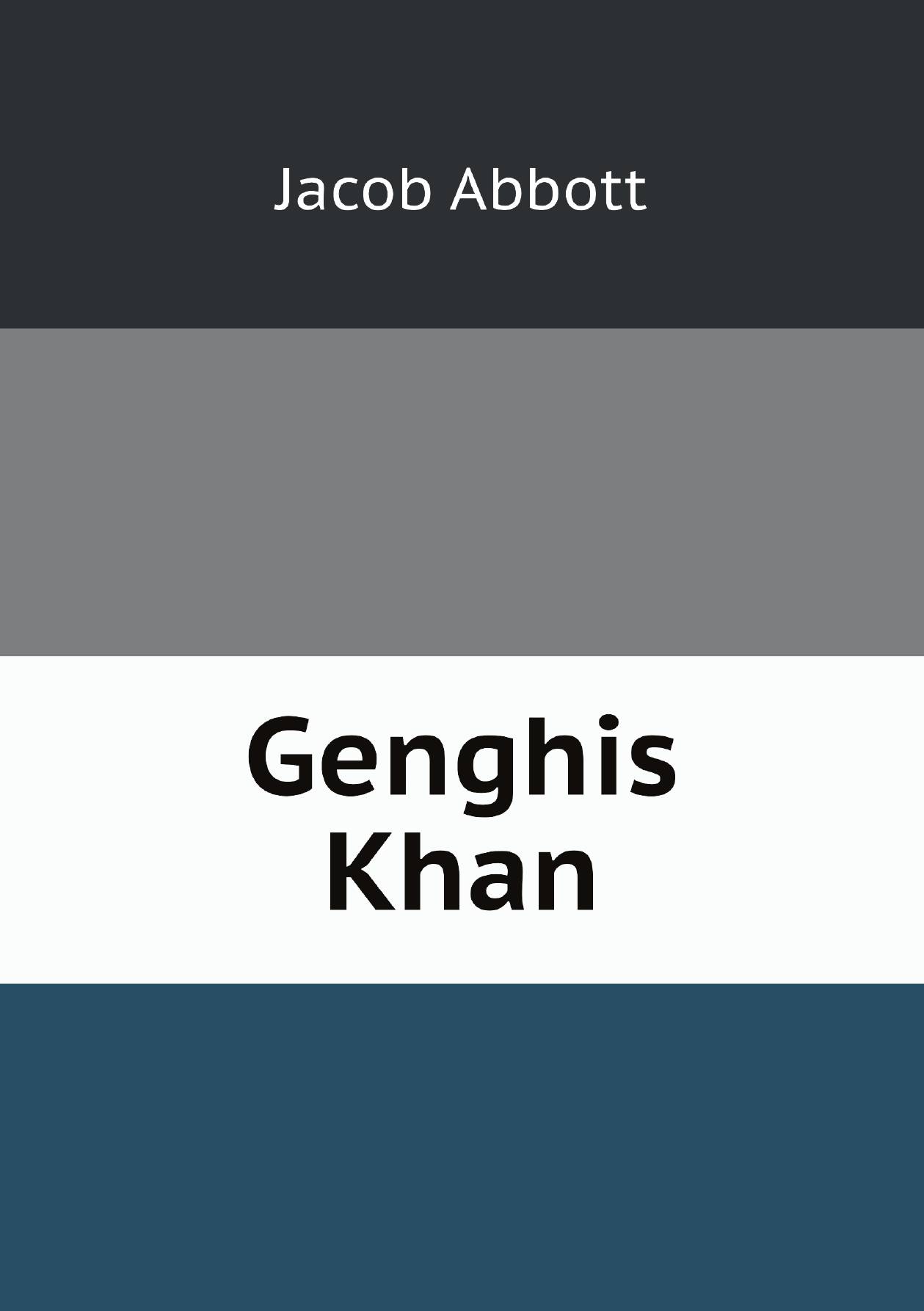 

Genghis Khan