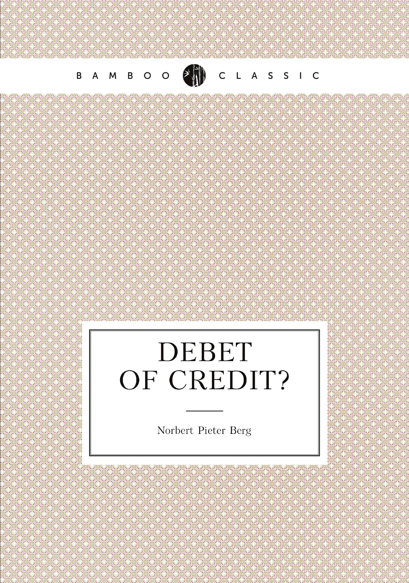 

Debet of credit