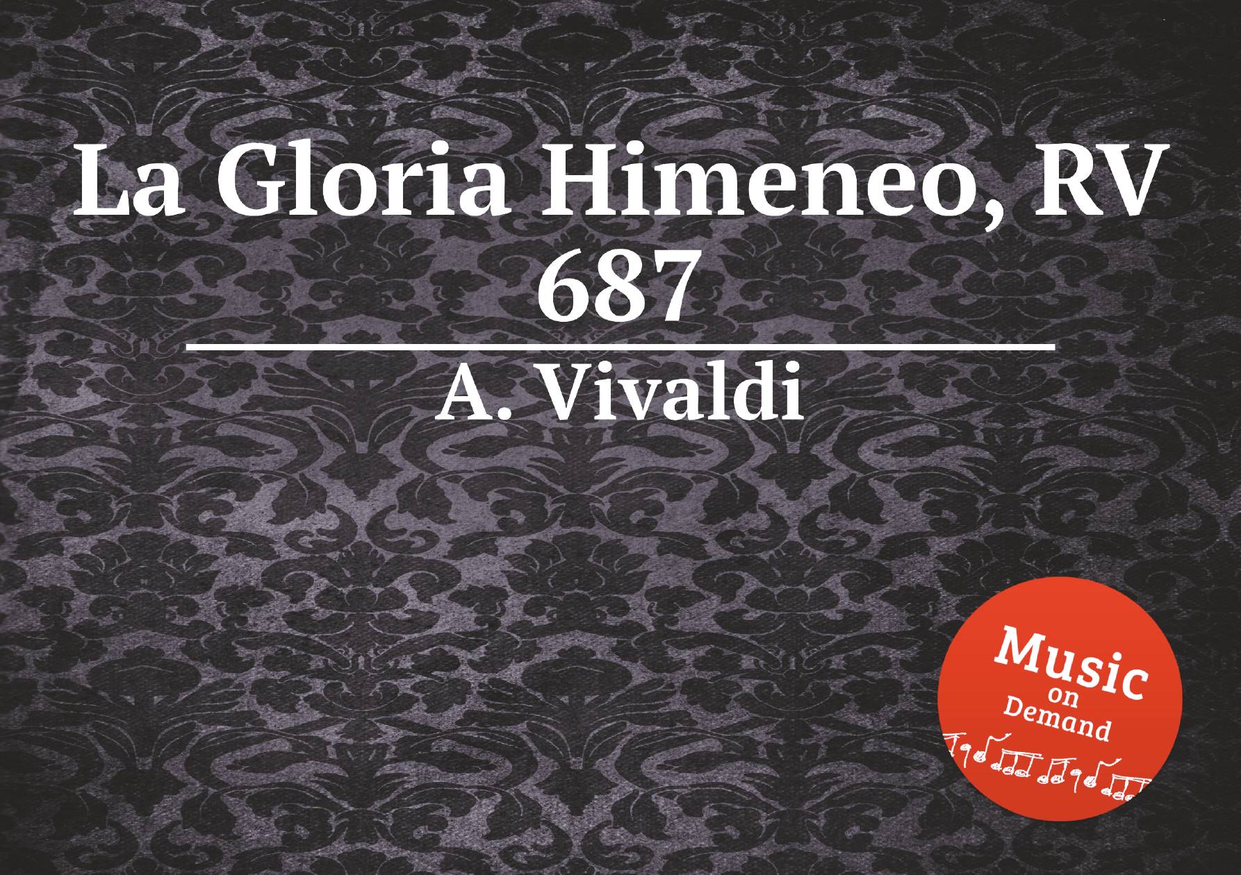 

La Gloria Himeneo, RV 687