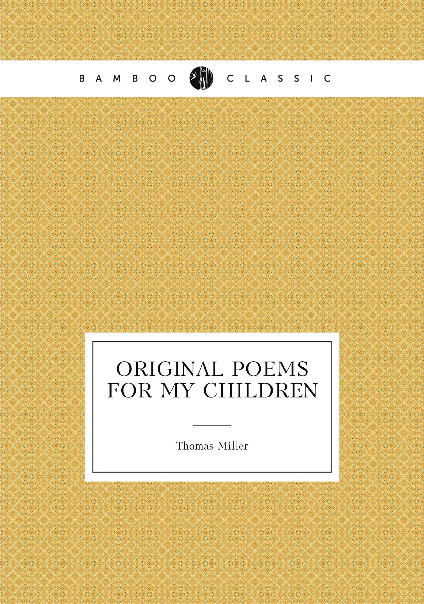 

Original poems for my children
