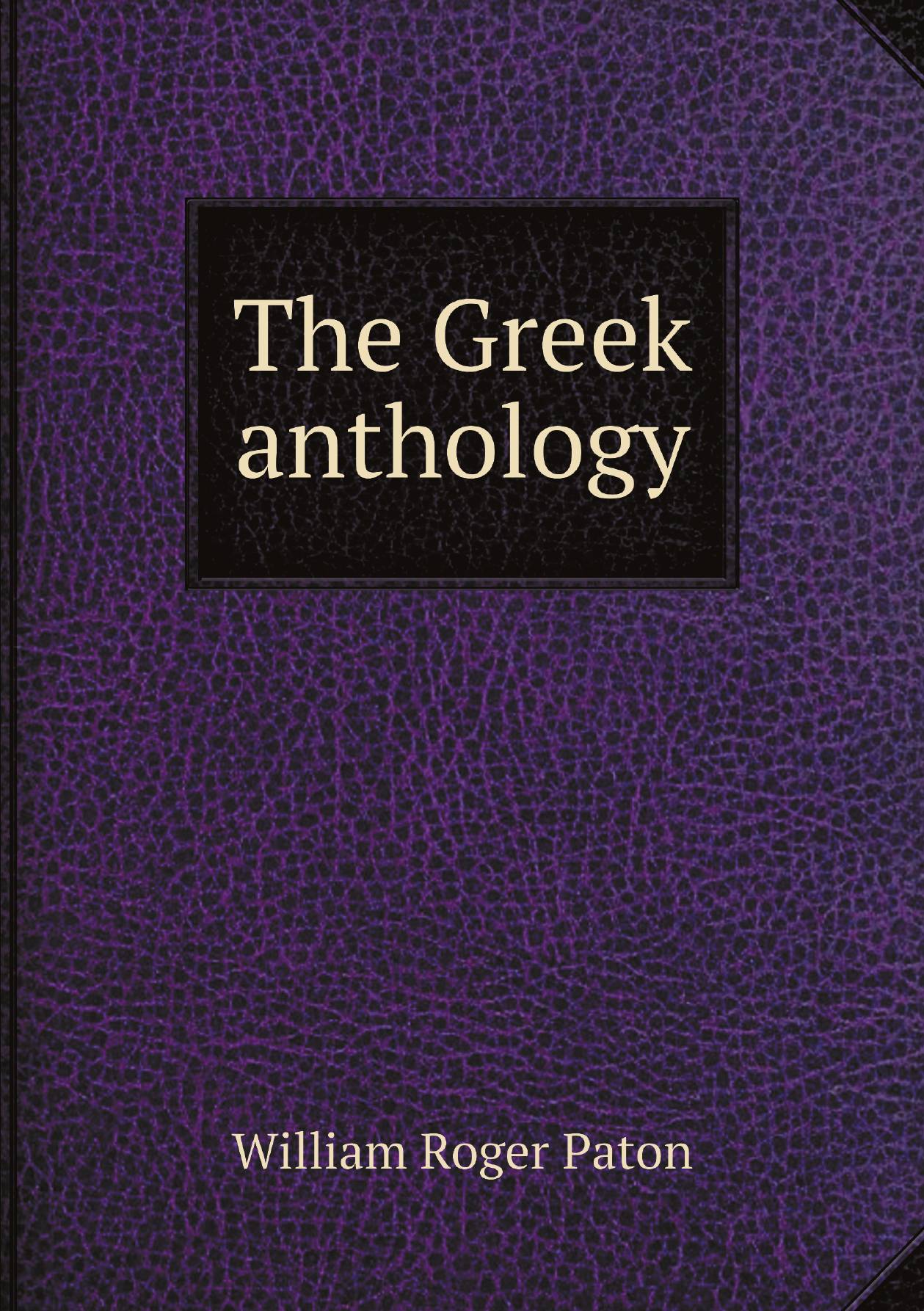 

The Greek anthology