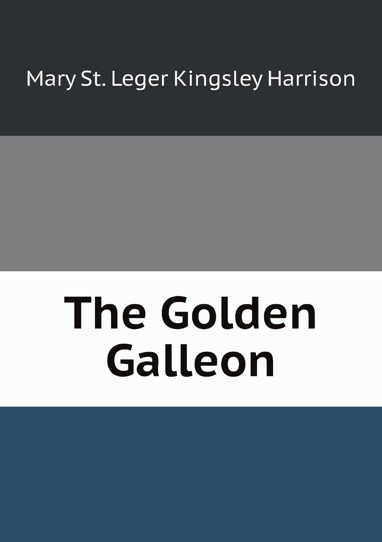 

The Golden Galleon