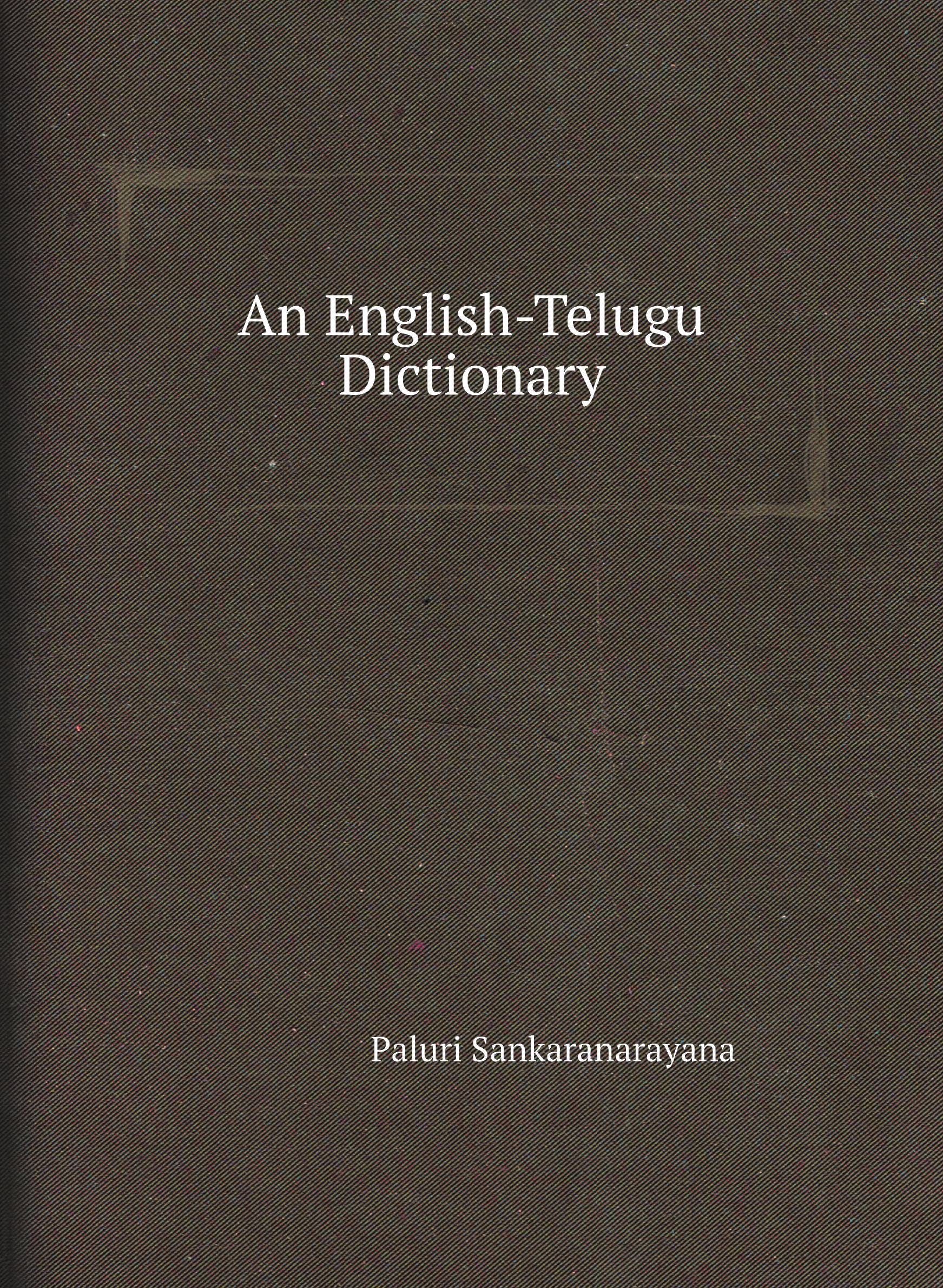 

An English-Telugu Dictionary