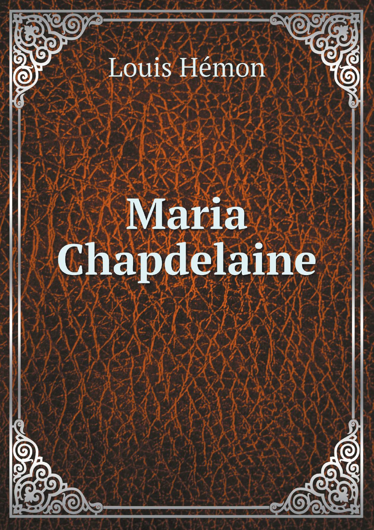 

Maria Chapdelaine