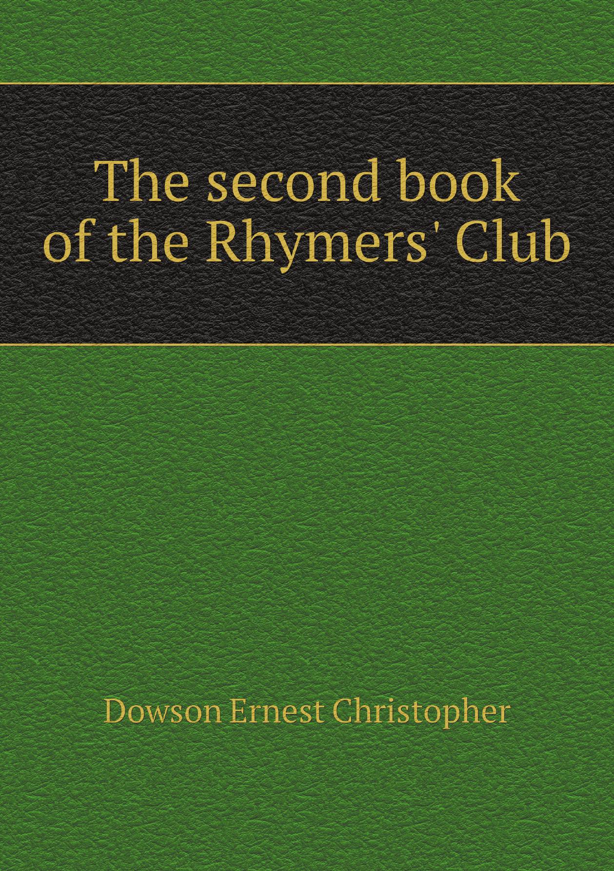 

The second book of the Rhymers' Club