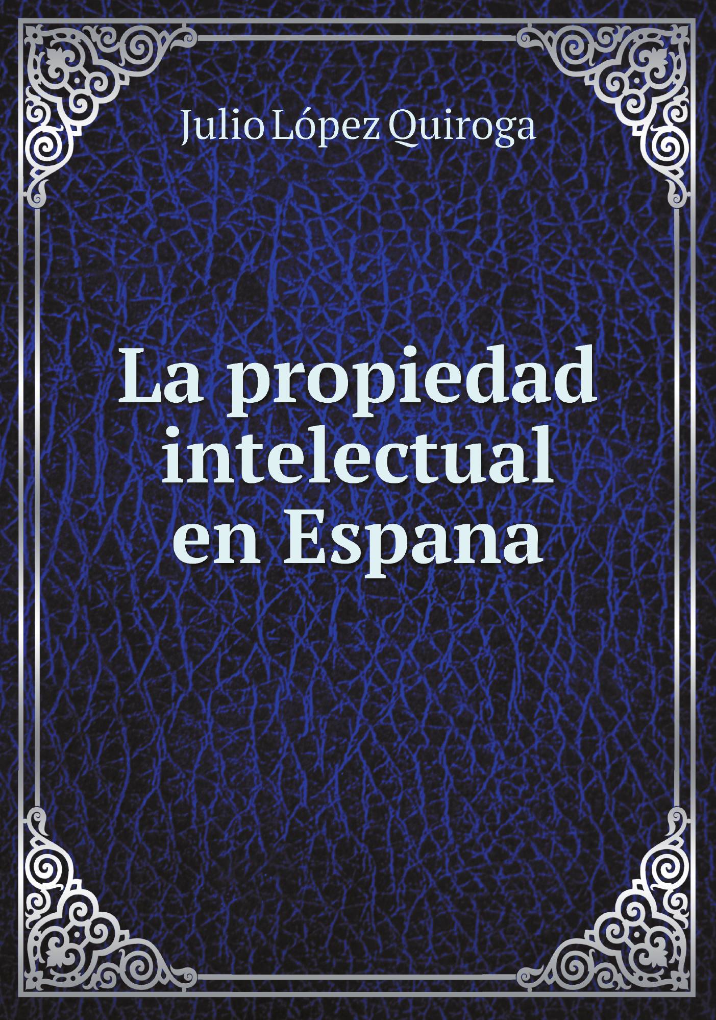 

La propiedad intelectual en Espana