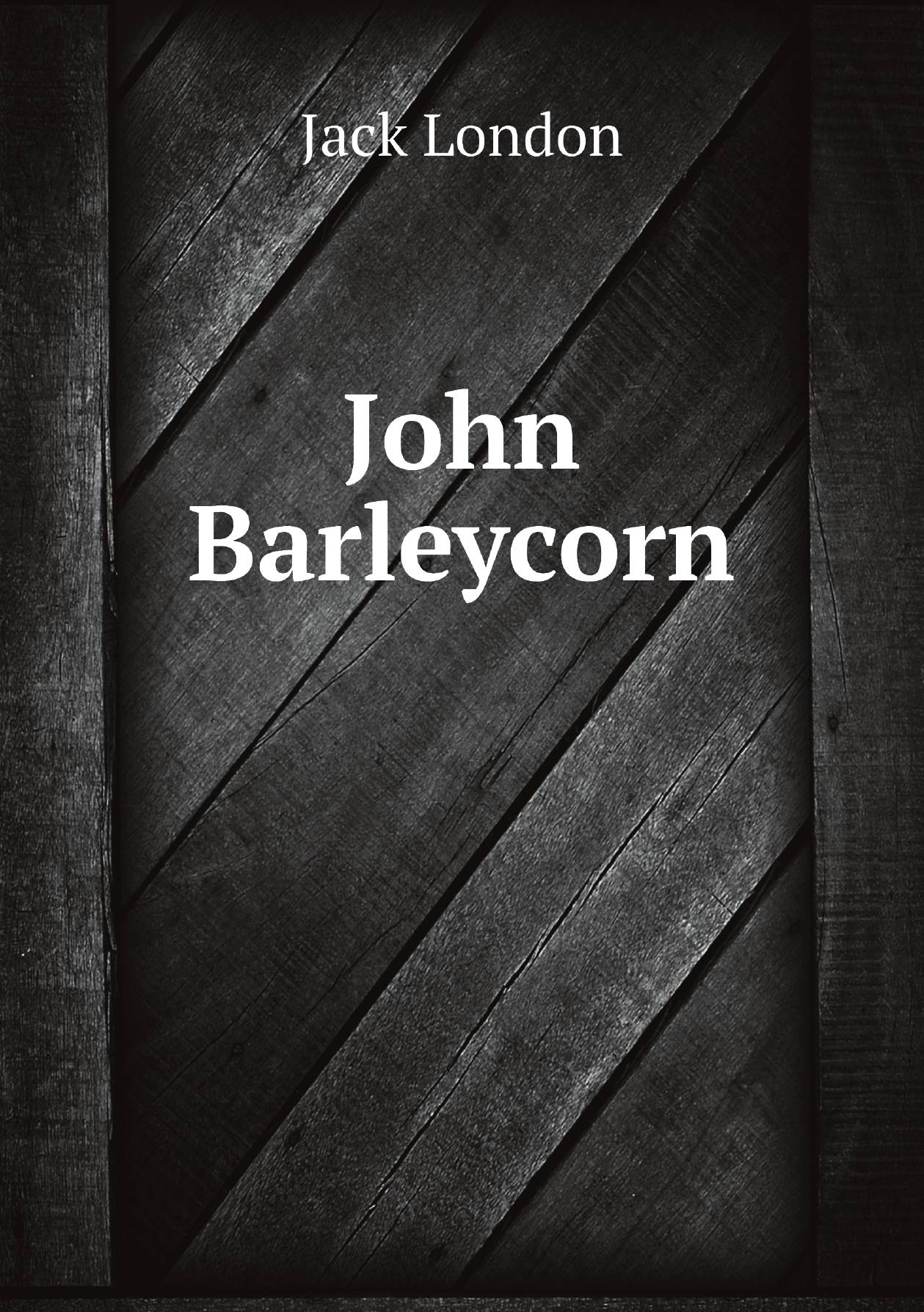 

John Barleycorn