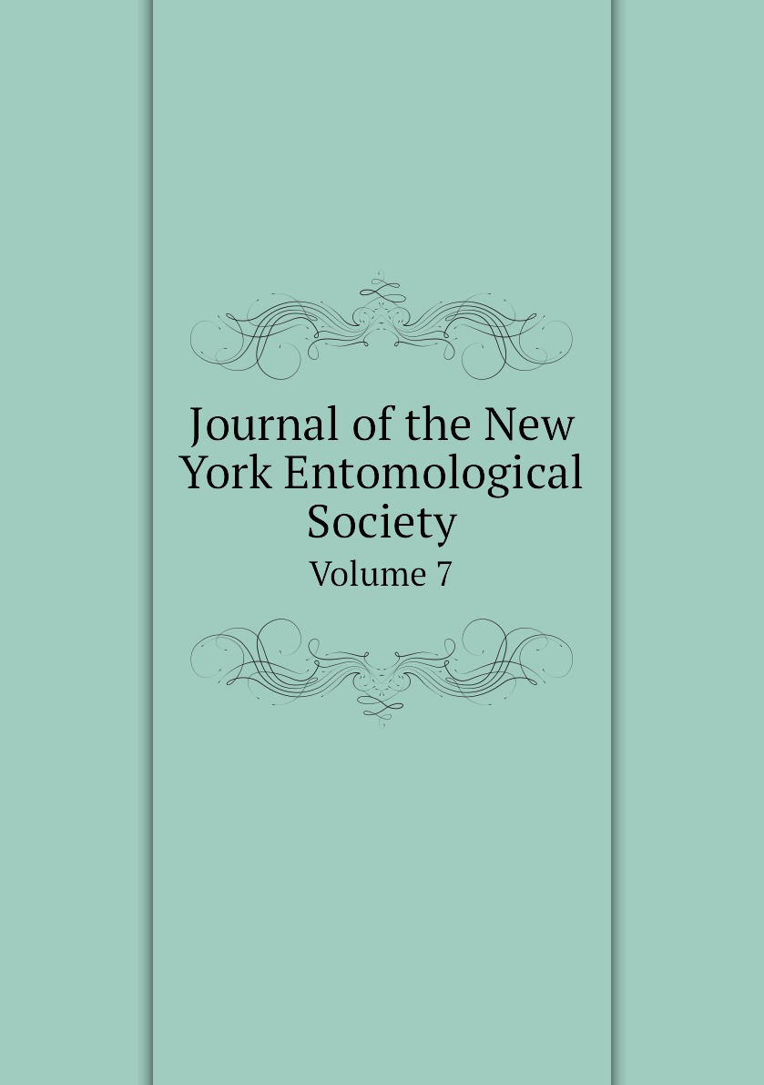 

Journal of the New York Entomological Society. Volume 7