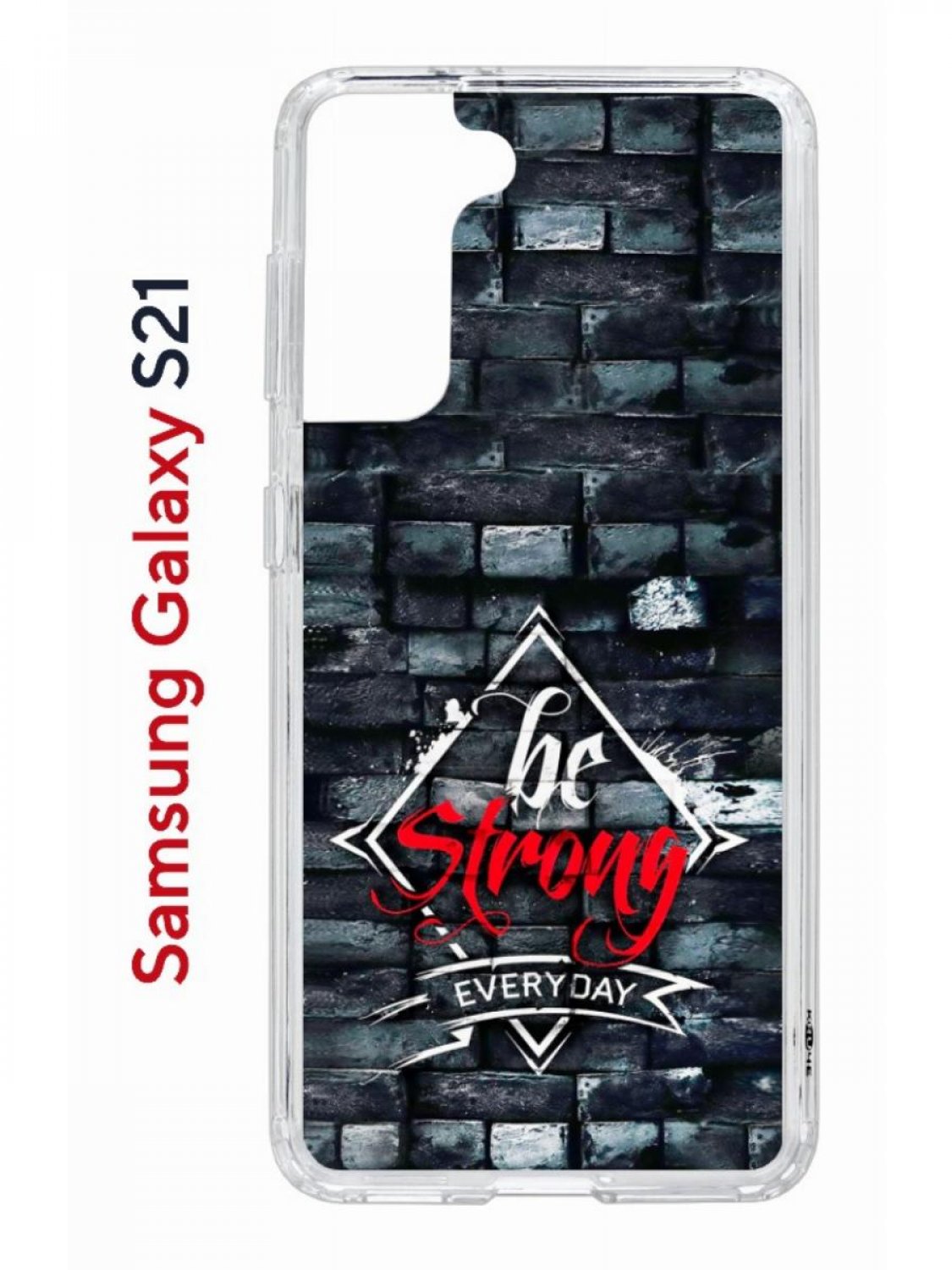 Чехол на Samsung S21 Kruche Print be strong,противоударный бампер,с защитой камеры