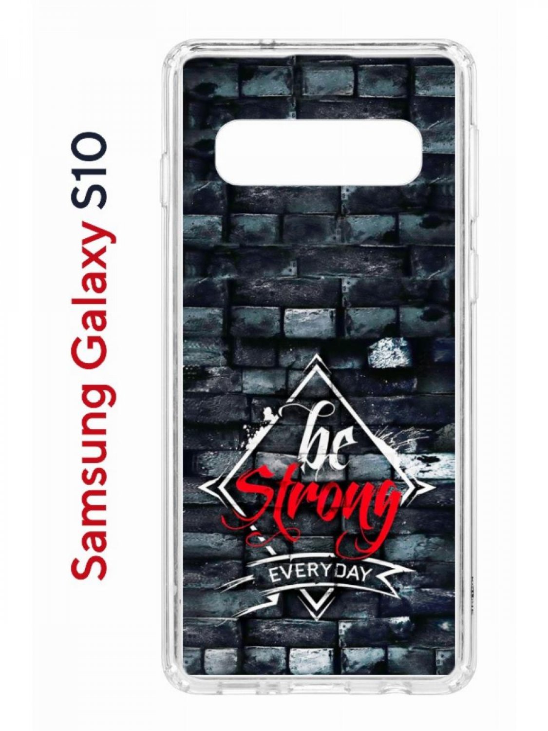 Чехол на Samsung S10 Kruche Print be strong,противоударный бампер,с защитой камеры