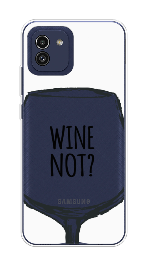

Чехол на Samsung Galaxy A03 "Wine not white", Белый, 2104950-6