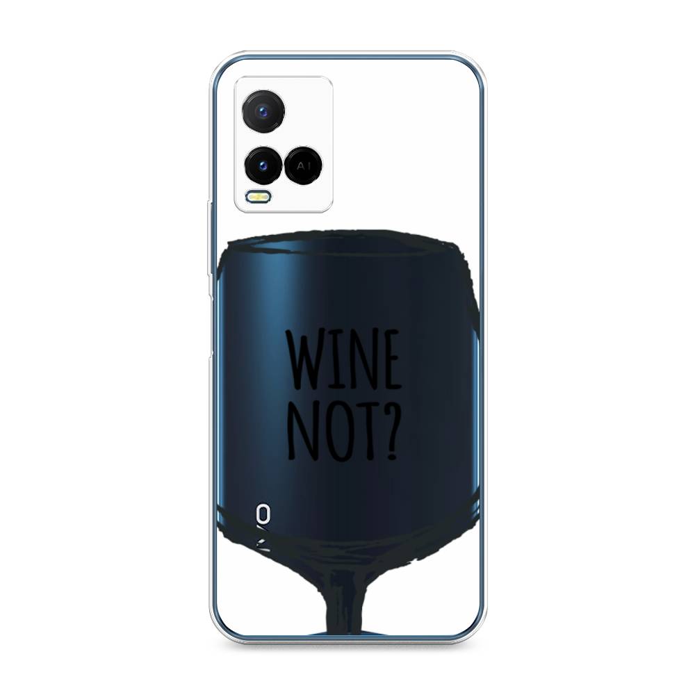 

Чехол на Vivo Y33s "Wine not white", Белый, 265050-6