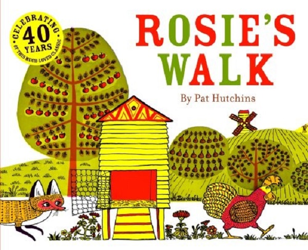

Rosie's Walk