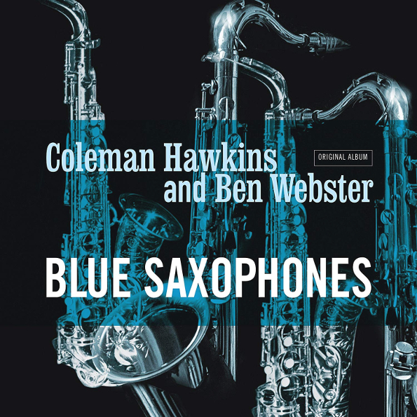 Coleman Hawkins And Ben Webster Blue Saxophones LP