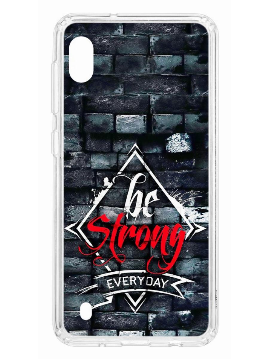 Чехол на Samsung Galaxy A10 2019 Kruche Print be strong