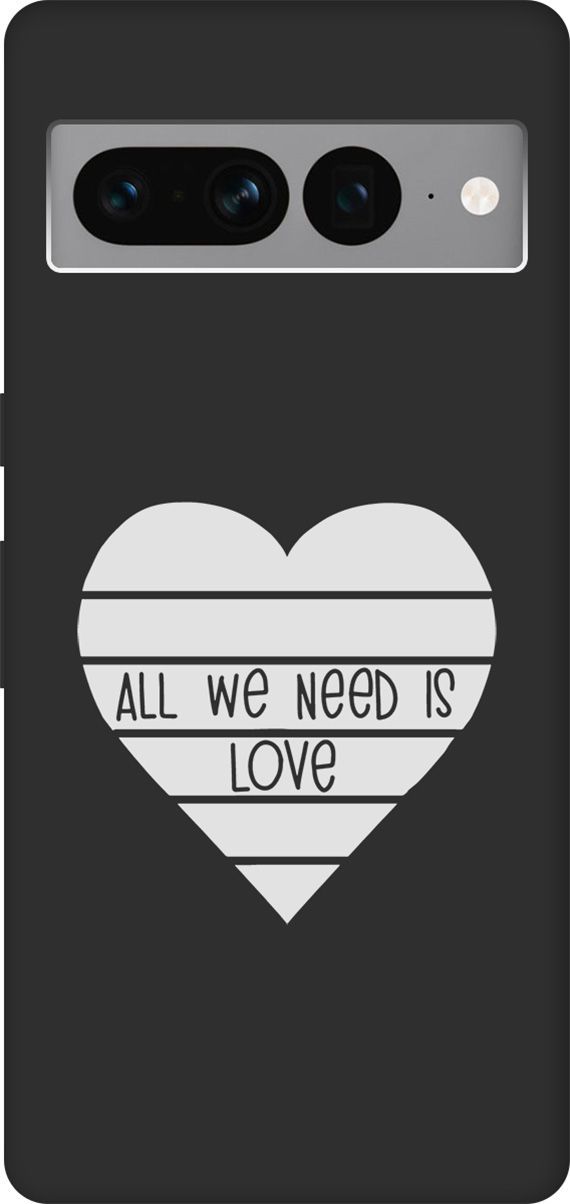 

Чехол на Google Pixel 7 Pro "All We Need is Love W" черный, Черный;белый, 159189