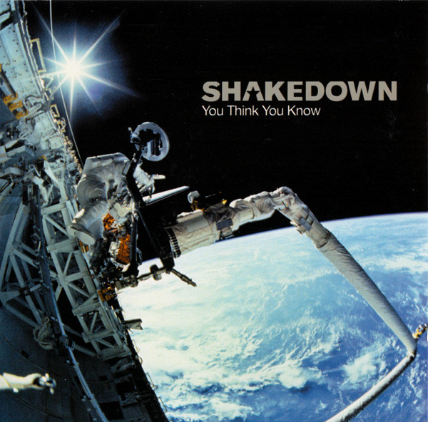

Shakedown: You think you know (1 CD)
