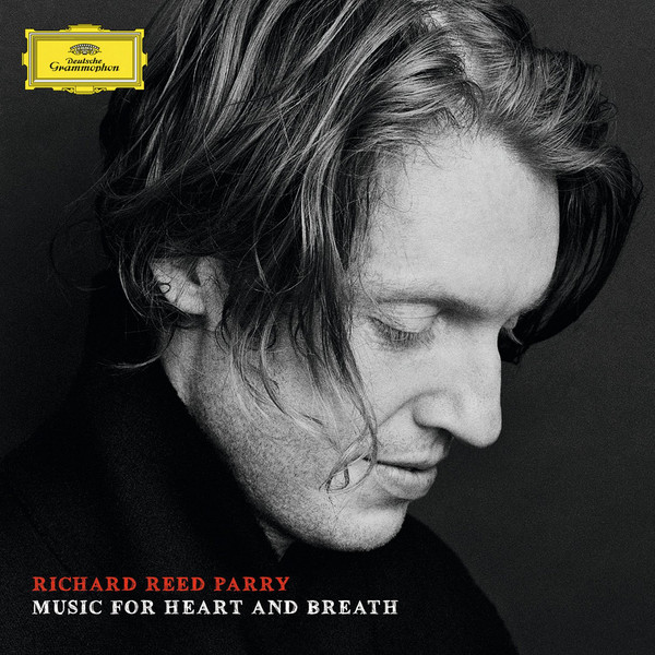 

RICHARD REED PARRY MUSIC FOR HEART AND BREATH (1 CD)