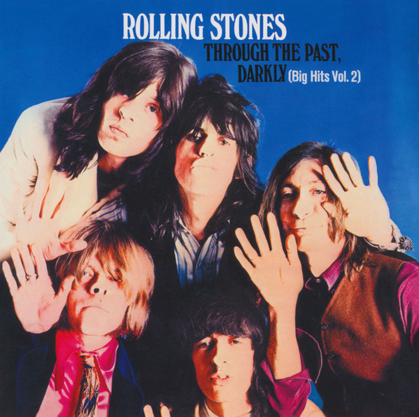 The Rolling Stones: Through The Past Darkly (Big Hits Vol. 2) (1 CD)