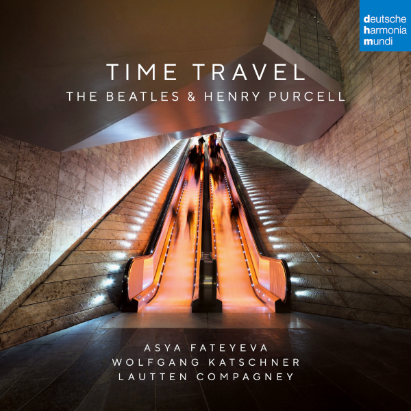 

Asya Fateyeva, Lautten Compagney / Time Travel - The Beatles & Henry Purcell (CD)