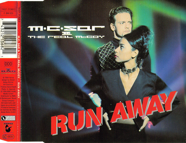 

M.C. Sar & The Real McCoy: Run away (1 CD)