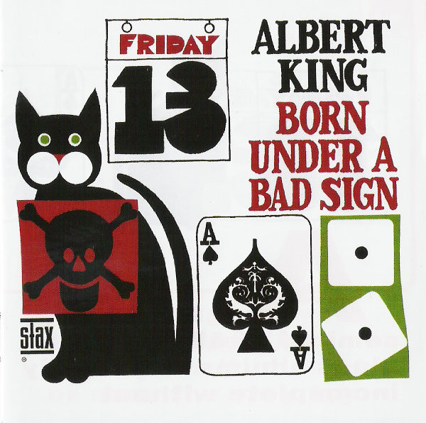 

Albert King: Born Under A Bad Sign (Stax remasteres) (1 CD)
