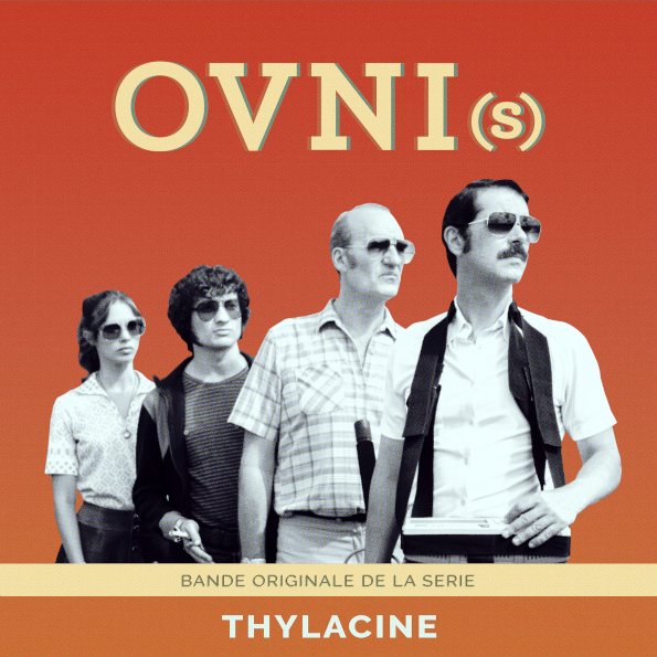 

Soundtrack / Thylacine: OVNI(s)(LP)